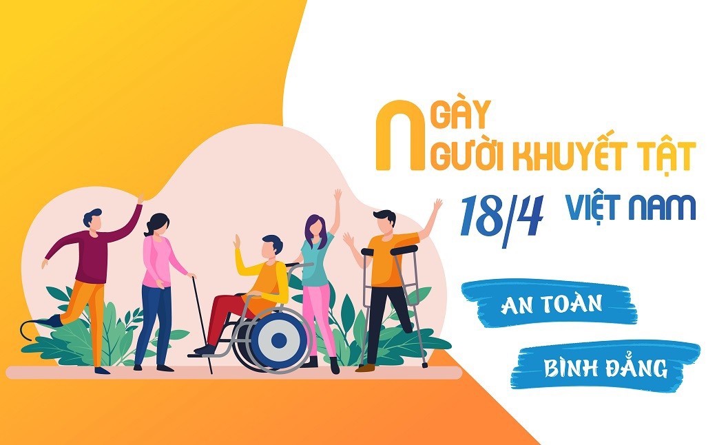 HƯỞNG ỨNG NGÀY NGƯỜI KHUYẾT TẬT VIỆT NAM 18/4/2026